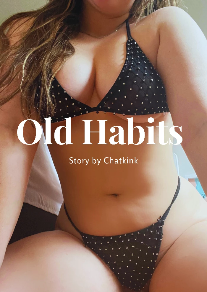 old habits